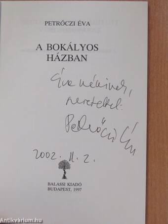 A bokályos házban (dedikált példány)