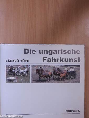 Die ungarische Fahrkunst