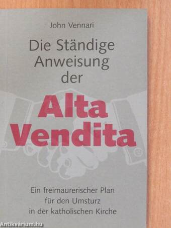 Die Ständige Anweisung der Alta Vendita