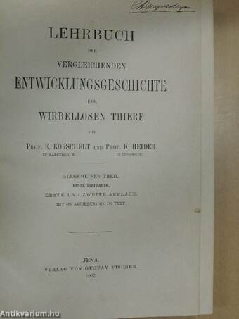 Lehrbuch der vergleichenden Entwicklungsgeschichte der Wirbellosen Thiere I-II.