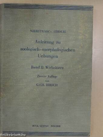 Anleitung zu zoologisch-morphologischen Uebungen II.