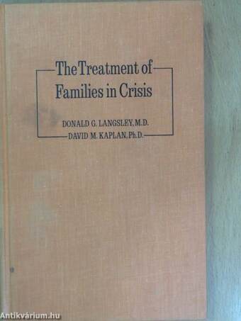 The Treatment of Families in Crisis