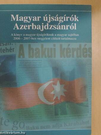 Magyar újságírók Azerbajdzsánról