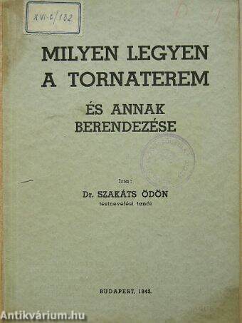 Milyen legyen a tornaterem és annak berendezése