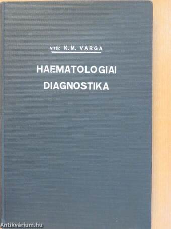 Haematologiai diagnostika (dedikált példány)