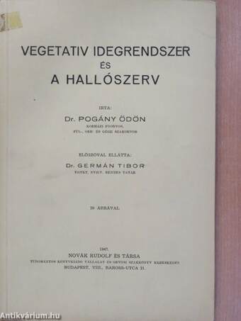 Vegetativ idegrendszer és a hallószerv (dedikált példány)