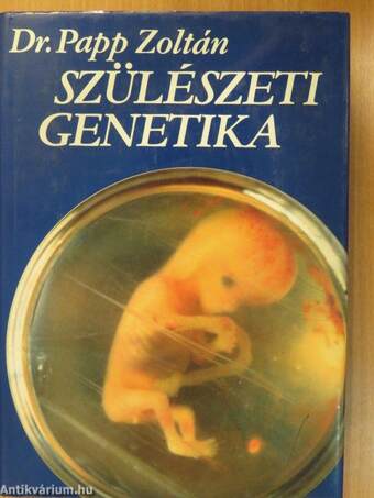 Szülészeti genetika (dedikált példány)