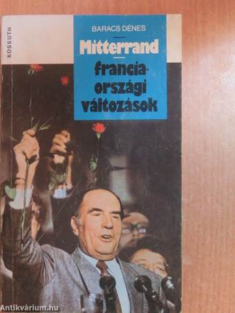 Mitterrand - franciaországi változások