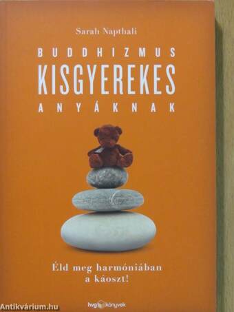 Buddhizmus kisgyerekes anyáknak