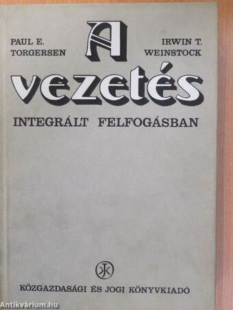 A vezetés integrált felfogásban