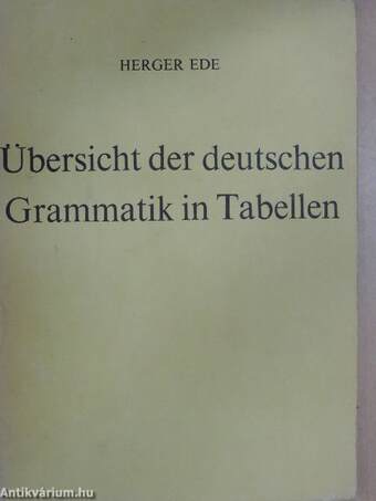 Übersicht der deutschen Grammatik in Tabellen