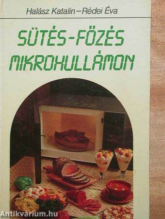 Sütés-főzés mikrohullámon