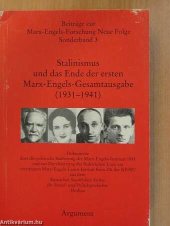 Stalinismus und das Ende der ersten Marx-Engels-Gesamtausgabe (1931-1941)