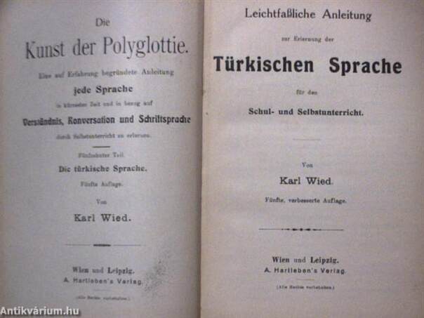 Leichtfaßliche Anleitung zur Erlernung der Türkischen Sprache für den Schul- und Selbstunterricht