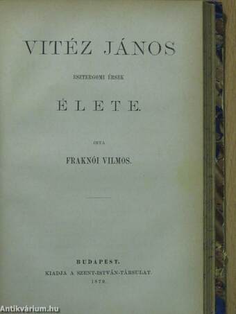 IX. Pius pápasága II. (töredék)/Vitéz János esztergomi érsek élete