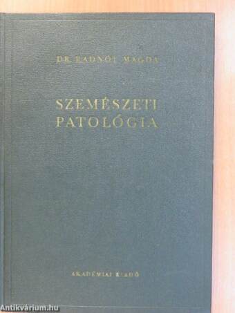 Szemészeti patológia (dedikált példány)