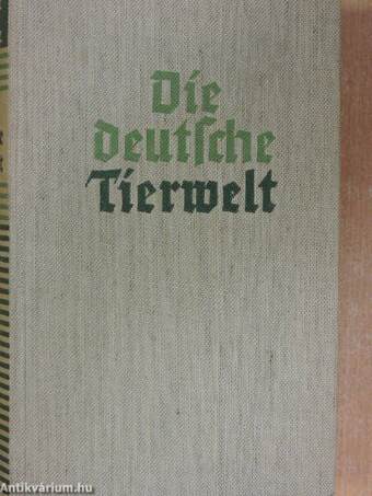 Die deutsche Tierwelt (gótbetűs)