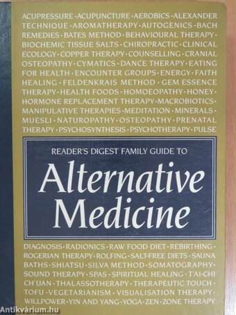 Reader's Digest Family Guide to Alternative Medicine