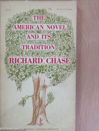 The American Novel and Its Tradition