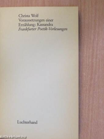 Voraussetzungen einer Erzählung: Kassandra