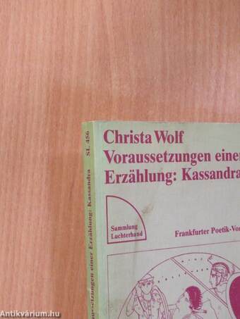 Voraussetzungen einer Erzählung: Kassandra