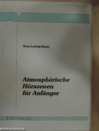 Atmosphärische Hörszenen für Anfänger Textheft/Arbeitsbuch - 2 kazettával