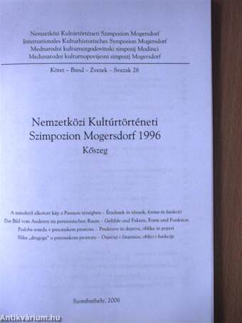 Nemzetközi kultúrtörténeti szimpozion Mogersdorf 1996 Kőszeg