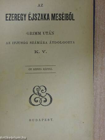 Az ezeregy éjszaka meséiből (rossz állapotú)