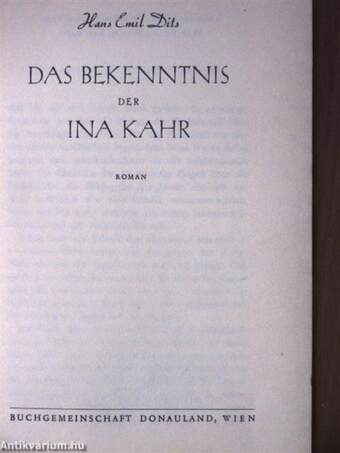 Das Bekenntnis der Ina Kahr