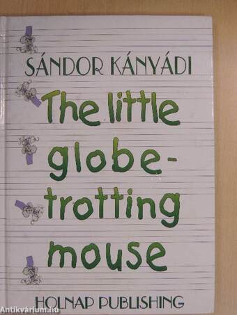 The Little Globe-Trotting Mouse