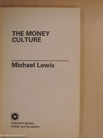 The Money Culture