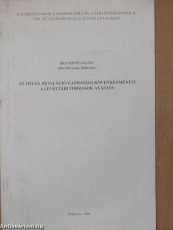 Az 1811-es devaláció gazdasági következményei a levéltári források alapján