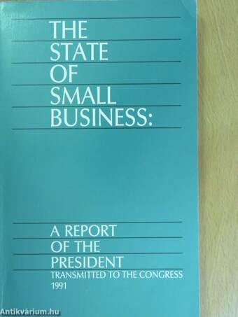 The State of Small Business 1991