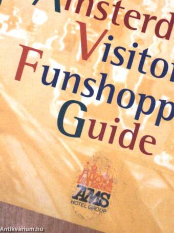 Amsterdam Visitors et Funshopping Guide