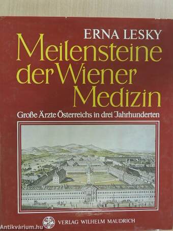 Meilensteine der Wiener Medizin