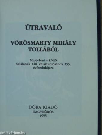 Útravaló Vörösmarty Mihály tollából