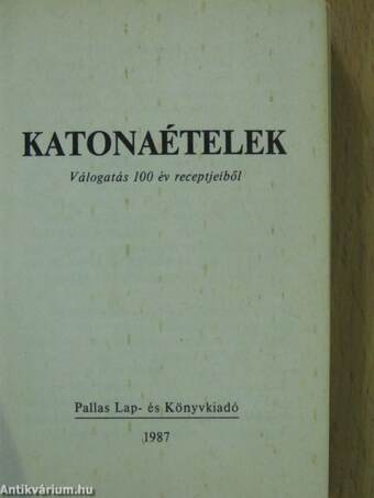 Katonaételek (minikönyv)