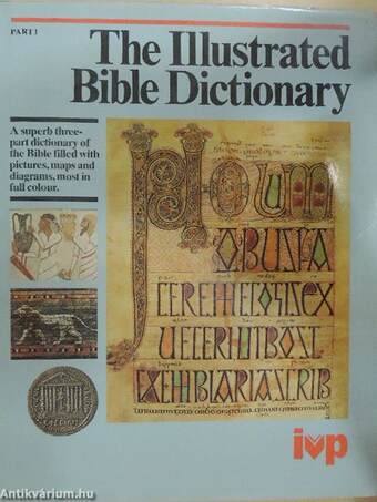The Illustrated Bible Dictionary I.