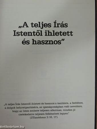 "A teljes Írás Istentől ihletett és hasznos"