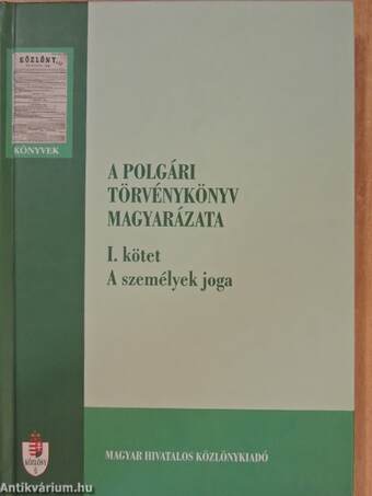 A polgári törvénykönyv magyarázata I.