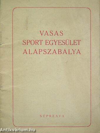 Vasas Sport Egyesület alapszabálya