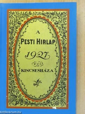 A Pesti Hirlap Kincsesháza 1927.