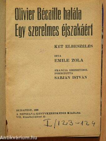 Olivier Bécaille halála/Egy szerelmes éjszakáért/A vörös korcsma/Egy majoroslány története/A csavargó/Zadig vagy a végzet