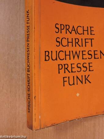 Sprache, schrift, buchwesen, presse, funk