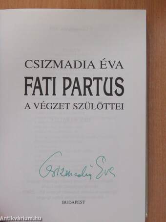 Fati partus (aláírt példány)