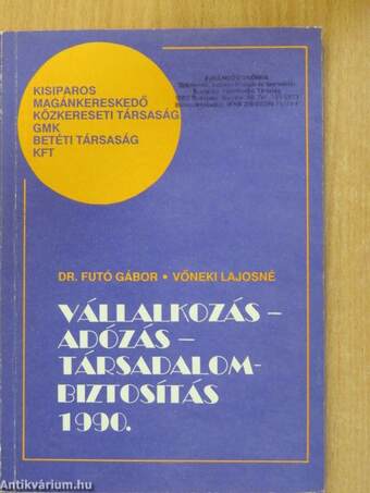 Vállalkozás-Adózás-Társadalombiztosítás 1990.