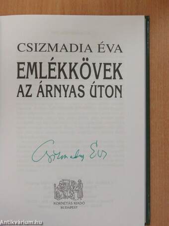 Emlékkövek az Árnyas úton (aláírt példány)