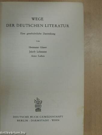 Wege der Deutschen Literatur