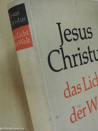 Jesus Christus das Licht der Welt