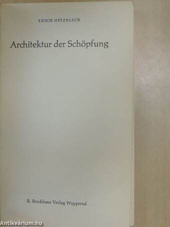 Architektur der Schöpfung